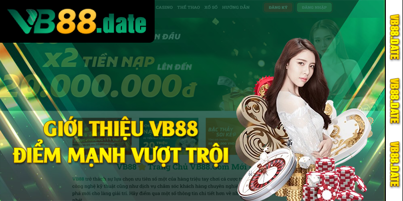 Giới thiệu VB88 điểm mạnh vượt trội 