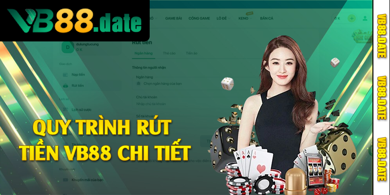 Quy trình rút tiền VB88 chi tiết